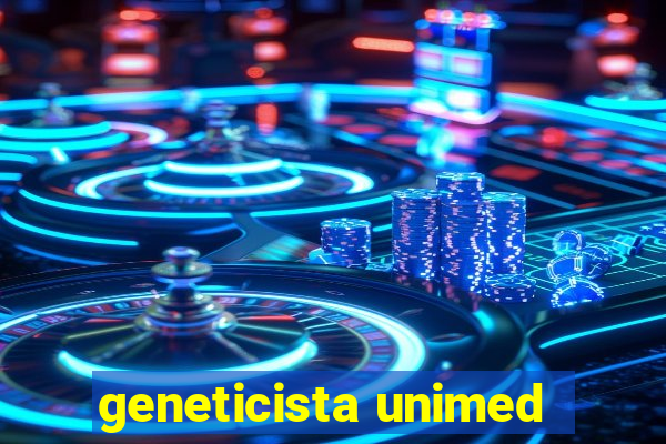 geneticista unimed